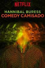 Watch Hannibal Buress: Comedy Camisado Gomovies123