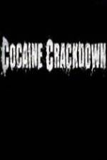 Watch National Geographic Cocaine Crackdown Gomovies123