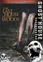 Watch The Last House in the Woods Gomovies123