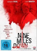 Watch Nine Miles Down Gomovies123