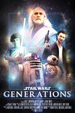 Watch Star Wars: Generations Gomovies123