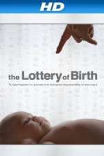 Watch Creating Freedom The Lottery of Birth Gomovies123