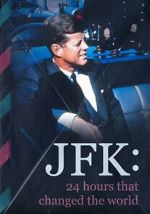 Watch JFK: 24 Hours That Change the World Gomovies123