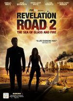 Watch Revelation Road 2: The Sea of Glass and Fire Gomovies123