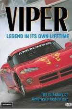Watch Viper - Legend In It's Own Lifetime Gomovies123