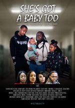 Watch She\'s Got a Baby Too Gomovies123
