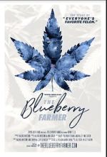 Watch The Blueberry Farmer Gomovies123