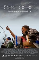 Watch End of the Line: The Women of Standing Rock Gomovies123
