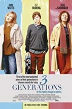Watch 3 Generations Gomovies123