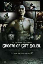 Watch Ghosts of Cite Soleil Gomovies123