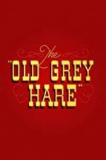 Watch The Old Grey Hare Gomovies123