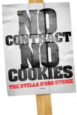 Watch No Contract No Cookies The Stella D'Oro Strike Gomovies123