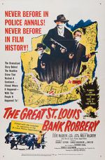 Watch The St. Louis Bank Robbery Gomovies123