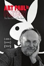 Watch Art Paul of Playboy: The Man Behind the Bunny Gomovies123