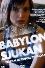 Watch Babylonsjukan Gomovies123