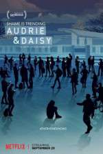 Watch Audrie & Daisy Gomovies123