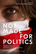 Watch Not Made for Politics Gomovies123