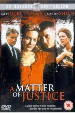 Watch A Matter of Justice Gomovies123