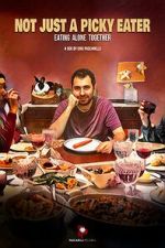 Watch Not Just a Picky Eater Gomovies123