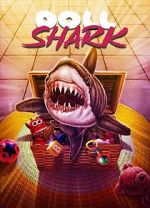 Watch Doll Shark Gomovies123