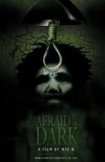 Watch Afraid of Dark Gomovies123