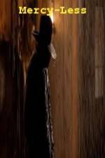 Watch Mercy-Less Gomovies123