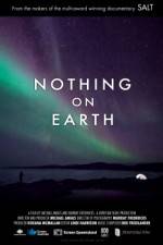 Watch Nothing on Earth Gomovies123