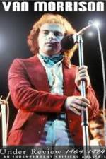 Watch Van Morrison: Under Review 1964-1974 Gomovies123