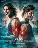 Watch Crakk: Jeetega... Toh Jiyegaa Gomovies123