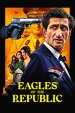Watch Eagles of the Republic Gomovies123