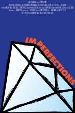 Watch Imperfections Gomovies123