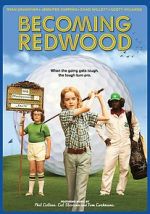 Watch Becoming Redwood Gomovies123