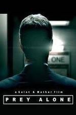 Watch Prey Alone Gomovies123