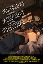 Watch Friends Effing Friends Effing Friends Gomovies123