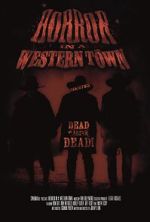 Watch Horror in a Western Town Gomovies123