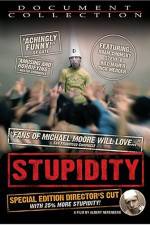 Watch Stupidity Gomovies123