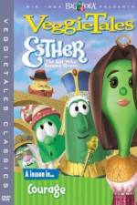 Watch VeggieTales Esther the Girl Who Became Queen Gomovies123