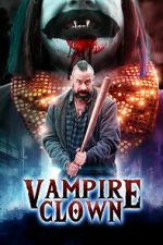 Watch Vampire Clown Gomovies123