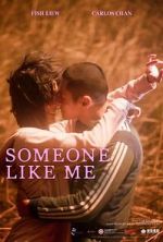 Watch Someone Like Me Gomovies123