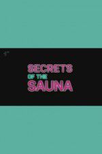 Watch Secrets of the Sauna Gomovies123