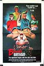 Watch Bloody Birthday Gomovies123