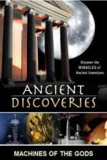 Watch History Channel Ancient Discoveries: Machines Of The Gods Gomovies123