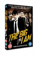 Watch The Big I Am Gomovies123