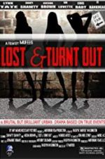 Watch Lost & Turnt Out Gomovies123