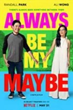 Watch Always Be My Maybe Gomovies123