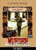Watch Murder Was the Case: The Movie Gomovies123