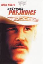 Watch Extreme Prejudice Gomovies123