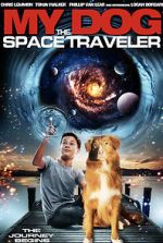 Watch My Dog the Space Traveler Gomovies123