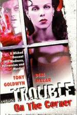 Watch Trouble on the Corner Gomovies123