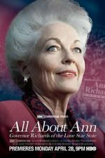 Watch All About Ann: Governor Richards of the Lone Star State Gomovies123